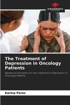 Paperback The Treatment of Depression in Oncology Patients Book