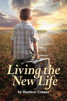 Paperback Living The New Life Book