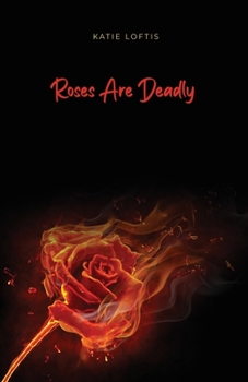 Paperback Roses Are Deadly Book