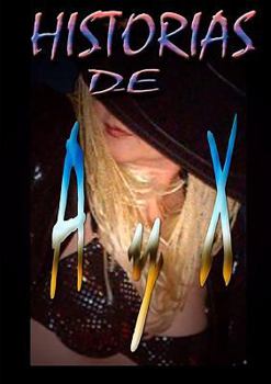 Paperback Historias de A y X [Spanish] Book