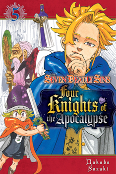 Paperback The Seven Deadly Sins: Four Knights of the Apocalypse 5 Book