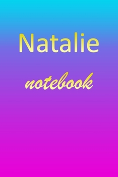 Paperback Natalie: Blank Notebook - Wide Ruled Lined Paper Notepad - Writing Pad Practice Journal - Custom Personalized First Name Initia Book