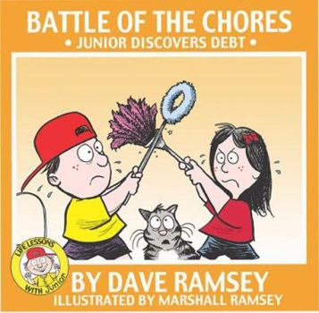 Battle of the Chores: Junior Discovers Debt - Book  of the Life Lessons with Junior