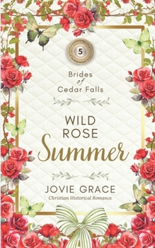 Paperback Wild Rose Summer Book