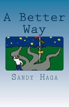 Paperback A Better Way Book