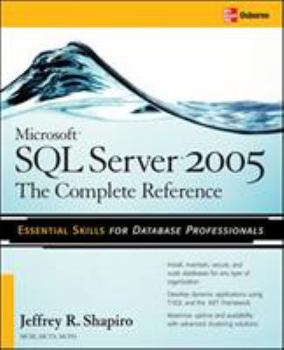 Paperback Microsoft SQL Server 2005: The Complete Reference: Full Coverage of All New and Improved Features Book