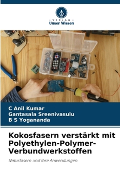 Paperback Kokosfasern verstärkt mit Polyethylen-Polymer-Verbundwerkstoffen [German] Book