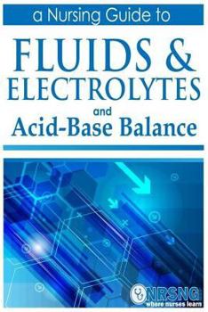 Paperback Fluids, Electrolytes and Acid-Base Balance: A Guide for Nurses Book