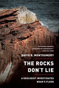 Paperback Rocks Don't Lie: A Geologist Investigates Noah's Flood Book