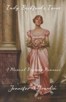 Paperback Lady Beckford's Lover: A Musical Regency Romance Book