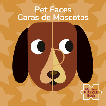 Board book Pet Faces/Caras de Mascotas Book