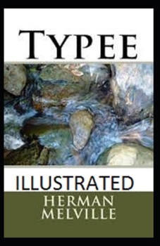 Paperback Typee Illustrated Book