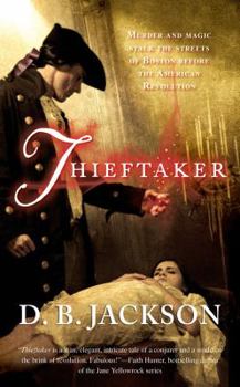 Thieftaker - Book #1 of the Thieftaker Chronicles