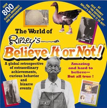 The World of Ripley's Believe It or Not! - Book  of the Ripley's Believe It or Not