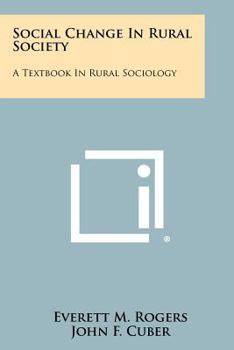 Paperback Social Change In Rural Society: A Textbook In Rural Sociology Book