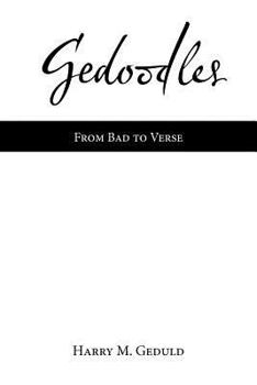 Paperback Gedoodles: From Bad to Verse Book