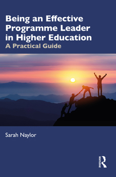 Paperback Being an Effective Programme Leader in Higher Education: A Practical Guide Book