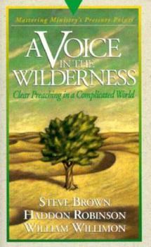 Hardcover A Voice in the Wilderness: Mastering Ministry (Pressure Points) Book