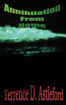 Paperback Annihilation From Home Book