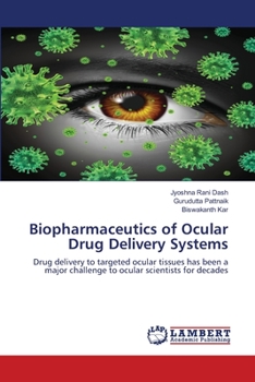 Paperback Biopharmaceutics of Ocular Drug Delivery Systems Book