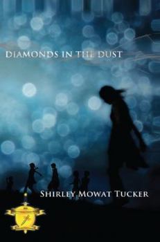 Diamonds in the Dust