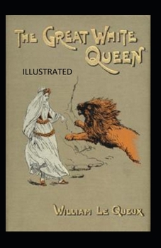 Paperback The Great White Queen Illustrated Book