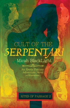 Paperback Cult of the Serpentari: Rites Of Passage 2 Book