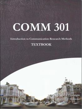 Paperback COMM 301 Introduction to Communication Research Methods (2016) Book