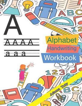 Paperback The Alphabet: A-Z Practice Handwriting Workbook for Kids Book
