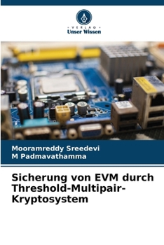 Paperback Sicherung von EVM durch Threshold-Multipair-Kryptosystem [German] Book