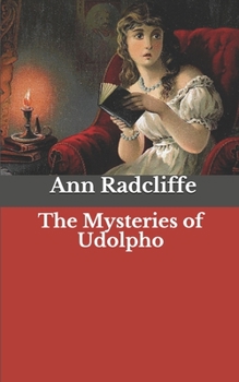 The Mysteries of Udolpho
