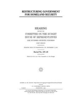 Restructuring government for homeland security