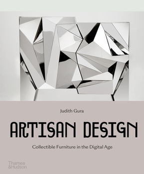 Hardcover Artisan Design: Collectible Furniture in the Digital Age Book