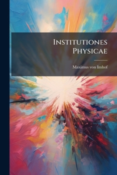 Paperback Institutiones Physicae... Book
