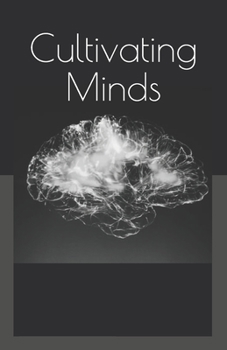 Paperback Cultivating Minds: in the urban context (c) Book