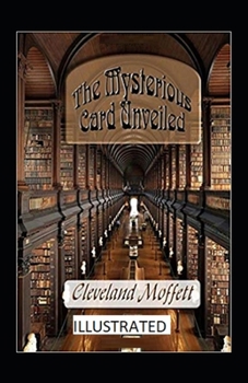 Paperback The Mysterious Card Unveiled Illustrated Book