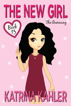 Paperback The New Girl - Book 13: The Runaway Book