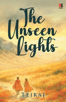 The Unseen Lights