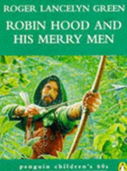 Paperback Robin Hood and His Merry Men (Penguin Children's 60s) Book