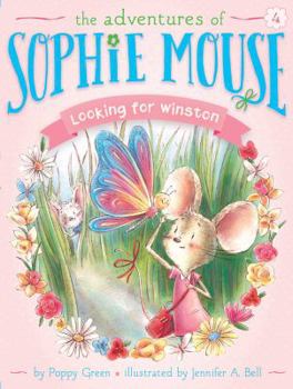 Looking for Winston - Book #4 of the Adventures of Sophie Mouse