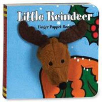 Hardcover Little Reindeer: Finger Puppet Book [With Finger Puppet] Book