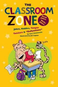 Library Binding Classroom Zone: Jokes, Riddles, Tongue Twisters & "Daffynitions" Book