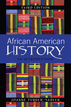 Paperback African American History: An Introduction, Third Edition Book