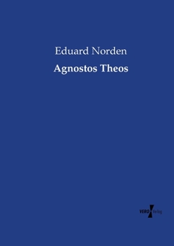 Paperback Agnostos Theos [German] Book