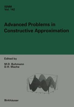 Paperback Advanced Problems in Constructive Approximation: 3rd International Dortmund Meeting on Approximation Theory (Idomat) 2001 Book