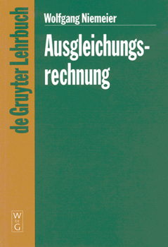 Hardcover Ausgleichungsrechnung: Eine Einführung Für Studierende Und Praktiker Des Vermessungs- Und Geoinformationswesens [German] Book