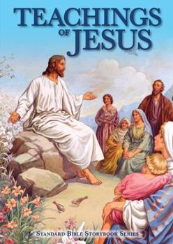 Hardcover Teachings of Jesus (Standard Bible Storybook) Book