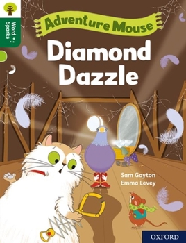 Paperback Oxford Reading Tree Word Sparks: Level 12: Diamond Dazzle Book