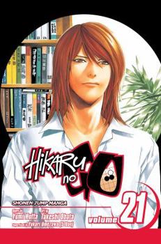 Hikaru no Go, Vol. 21: Great Expectations - Book #21 of the Hikaru no Go