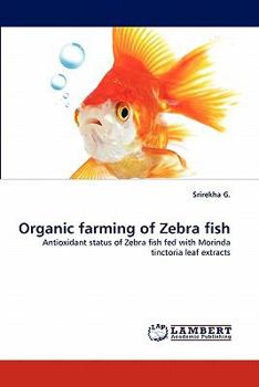 Paperback Organic farming of Zebra fish Book